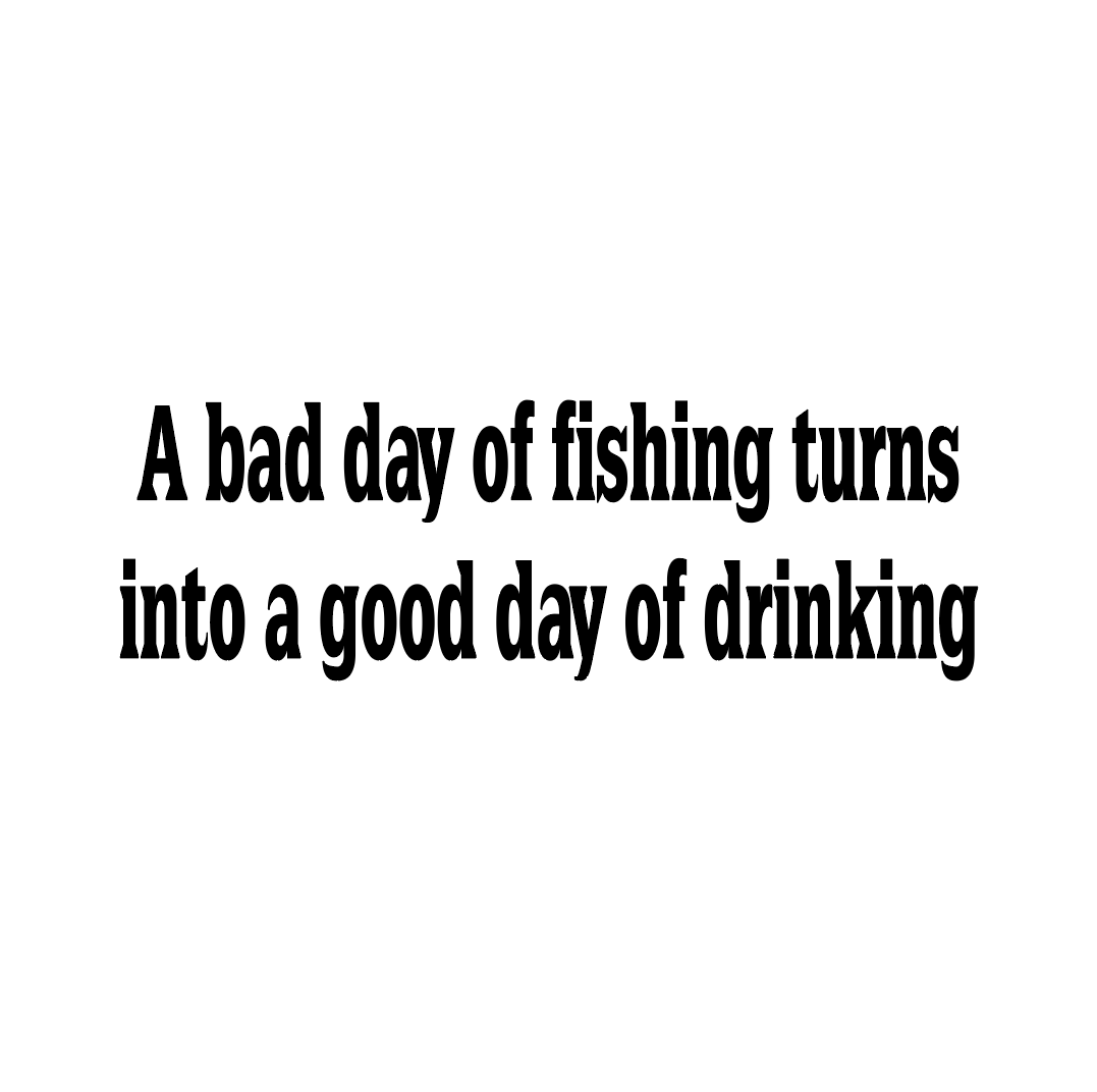 Sticker Auto - A Bad Day Of Fishing peste