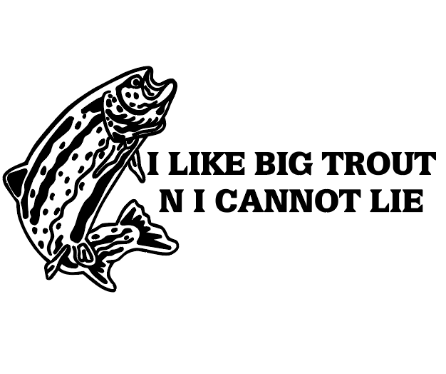 Sticker Auto - I Like Big Trout peste