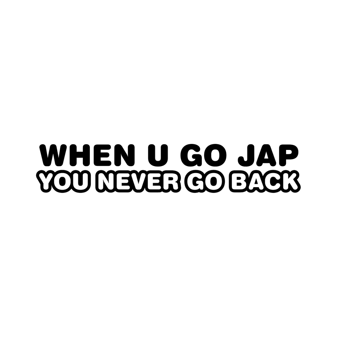 Sticker Auto - When You Go Jap