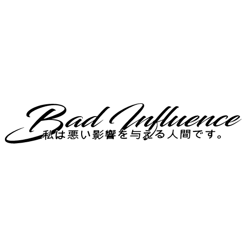 Sticker Auto Bad Influence diverse parbriz