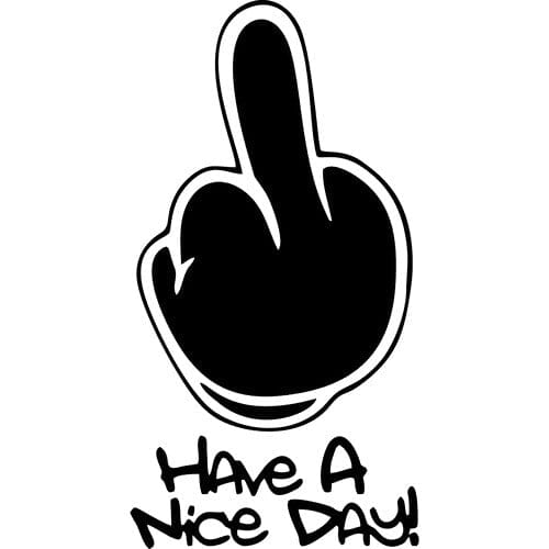 Sticker auto Have A Nice Day diverse fuck you middlefinger