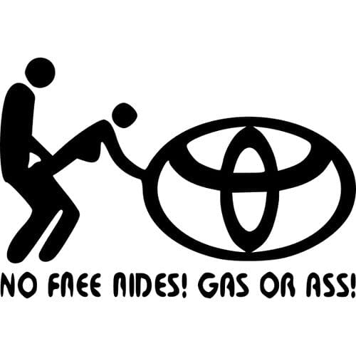 Sticker Auto No Free Rides Toyota 18+ diverse toyota