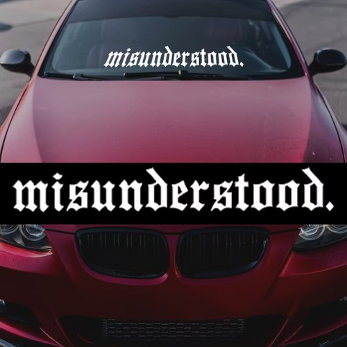 Sticker Auto Parbriz Misunderstood diverse parbriz