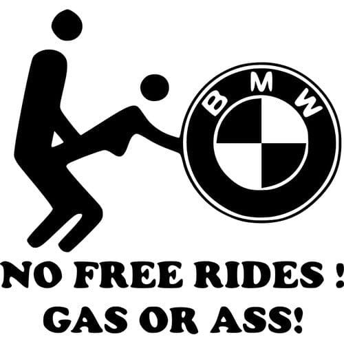 Sticker Auto No Free Rides BMW